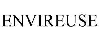 ENVIREUSE