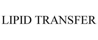 LIPID TRANSFER