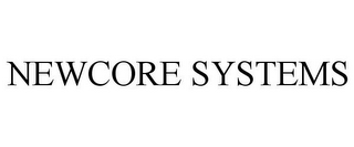 NEWCORE SYSTEMS