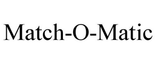MATCH-O-MATIC
