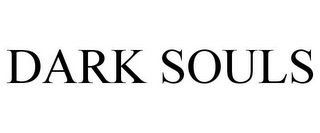 DARK SOULS
