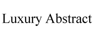 LUXURY ABSTRACT