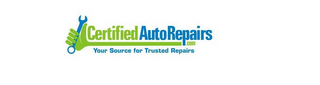 CERTIFIEDAUTOREPAIRS.COM: YOUR SOURCE FOR TRUSTED REPAIRS