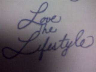 LOVE THE LIFESTYLE