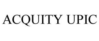 ACQUITY UPIC