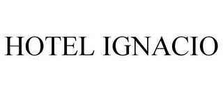 HOTEL IGNACIO