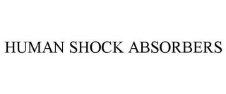 HUMAN SHOCK ABSORBERS