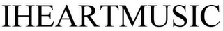 IHEARTMUSIC