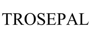 TROSEPAL