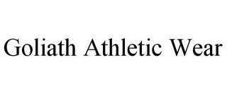 GOLIATH ATHLETIC WEAR