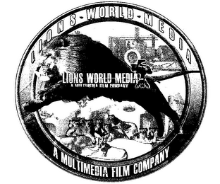 LIONS WORLD MEDIA A MULTIMEDIA FILM COMPANY LIONS WORLD MEDIA A MULTIMEDIA FILM COMPANY