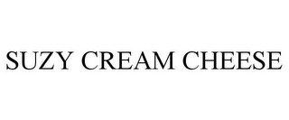 SUZY CREAM CHEESE