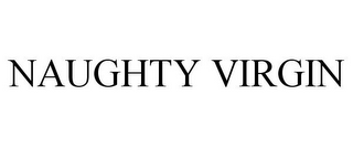 NAUGHTY VIRGIN