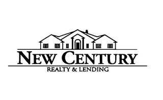 NEW CENTURY REALTY & LENDING