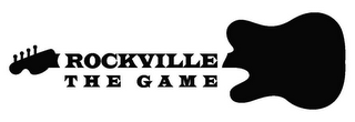 ROCKVILLE THE GAME