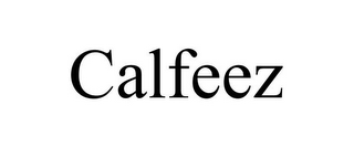 CALFEEZ