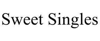 SWEET SINGLES