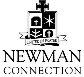 UNITED IN PRAYER NEWMAN CONNECTION