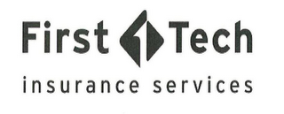 FIRST 1 TECH INSURANCE SERVICES