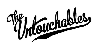 THE UNTOUCHABLES