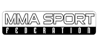 MMA SPORT FEDERATION