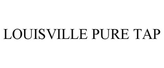 LOUISVILLE PURE TAP