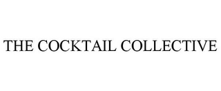 THE COCKTAIL COLLECTIVE