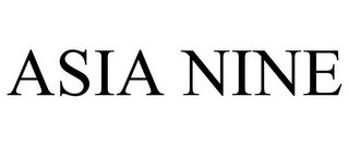 ASIA NINE