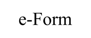 E-FORM