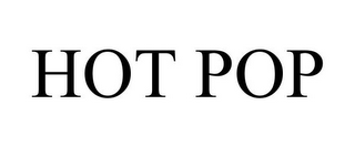 HOT POP