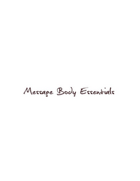 MESSAGE BODY ESSENTIALS