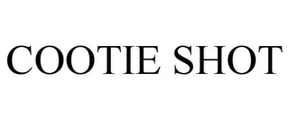 COOTIE SHOT