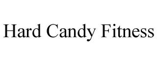 HARD CANDY FITNESS