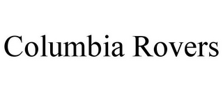 COLUMBIA ROVERS