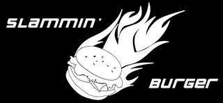 SLAMMIN' BURGER