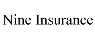 NINE INSURANCE