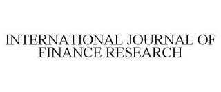 INTERNATIONAL JOURNAL OF FINANCE RESEARCH