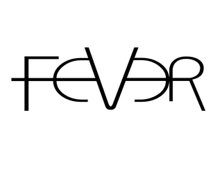 FEVER