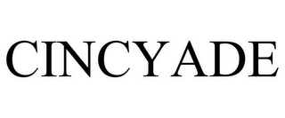 CINCYADE