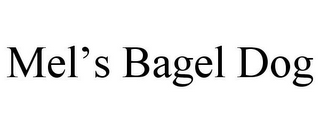 MEL'S BAGEL DOG