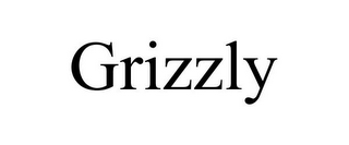 GRIZZLY