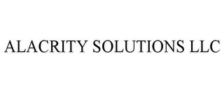 ALACRITY SOLUTIONS LLC