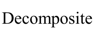 DECOMPOSITE