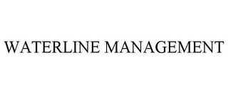 WATERLINE MANAGEMENT