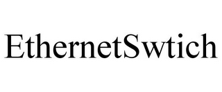 ETHERNETSWTICH