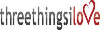 THREETHINGSILOVE