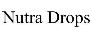NUTRA DROPS