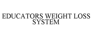 EDUCATORS WEIGHT LOSS SYSTEM