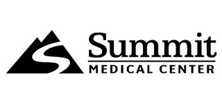 S SUMMIT MEDICAL CENTER