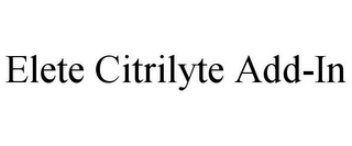 ELETE CITRILYTE ADD-IN